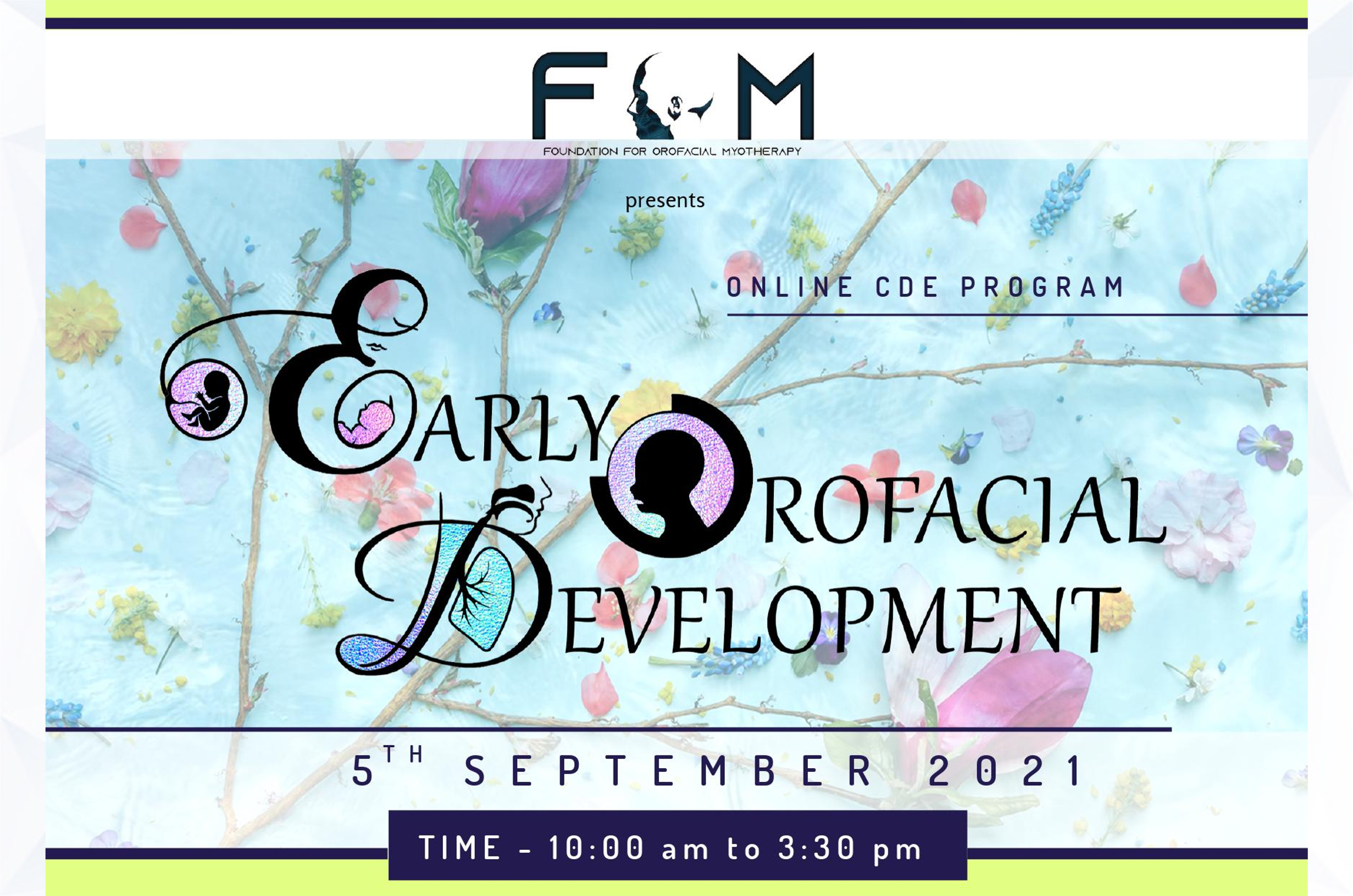 past Event - Early Orofacial Developement